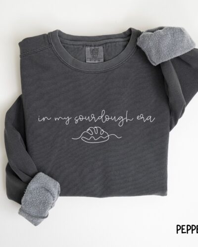 In My Sourdough Era Comfort Colors Sweatshirt Sourdough Starter Bread Baker Sweater Women's Crewneck Gift